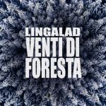 LINGALAD  "Venti di foresta" Cd